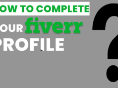 How to Complete Your Fiverr Profile for Maximum Success? How to Complete a Fiverr Profile for Maximum Success?