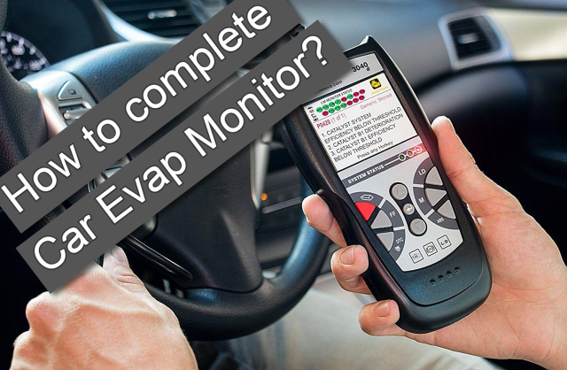 How to complete Car Evap Monitor